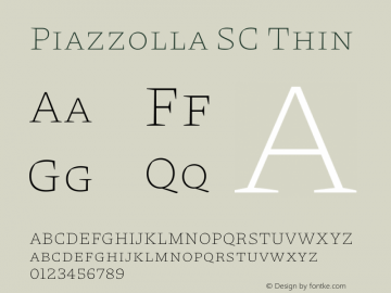 Piazzolla SC Thin Version 1.350 Font Sample