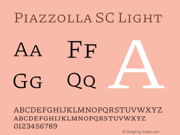 Piazzolla SC Light Version 1.350 Font Sample