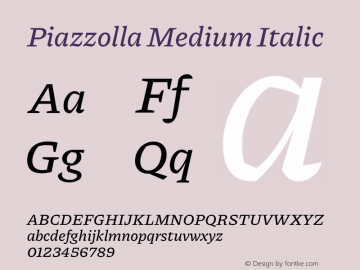 Piazzolla Medium Italic Version 2.000图片样张