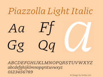 Piazzolla Light Italic Version 2.000 Font Sample