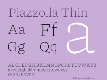Piazzolla Thin Version 2.000 Font Sample