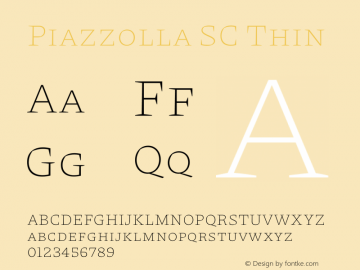 Piazzolla SC Thin Version 2.000 Font Sample