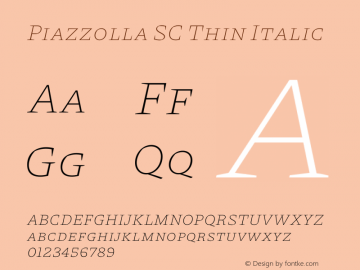 Piazzolla SC Thin Italic Version 2.000图片样张