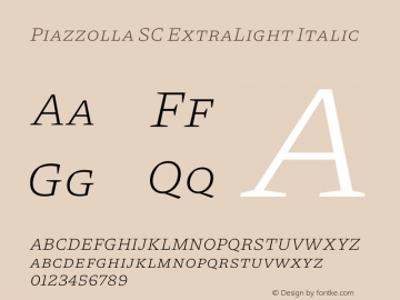 Piazzolla SC ExtraLight Italic Version 2.000图片样张