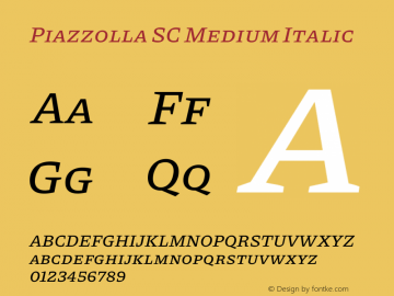 Piazzolla SC Medium Italic Version 2.000图片样张