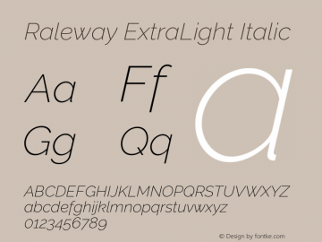 Raleway ExtraLight Italic Version 4.100;RELEASE Font Sample