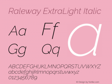 Raleway ExtraLight Italic Version 4.101;RELEASE Font Sample