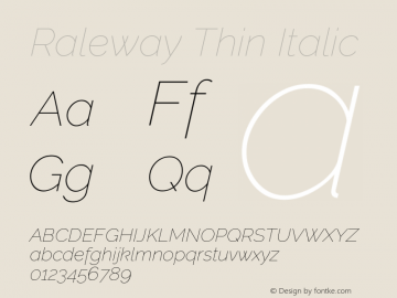 Raleway Thin Italic Version 4.101;RELEASE Font Sample