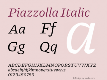 Piazzolla Italic Version 2.002 Font Sample