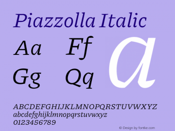 Piazzolla Italic Version 2.002 Font Sample