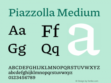 Piazzolla Medium Version 2.002 Font Sample