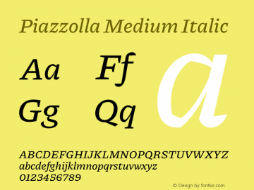Piazzolla Medium Italic Version 2.002 Font Sample