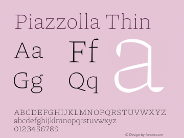 Piazzolla Thin Version 2.002 Font Sample