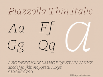 Piazzolla Thin Italic Version 2.002图片样张