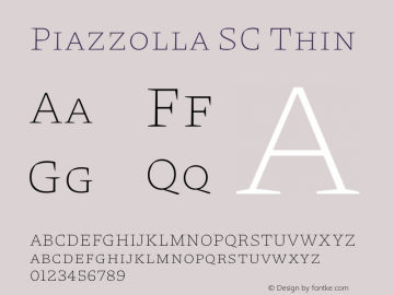 Piazzolla SC Thin Version 2.002 Font Sample