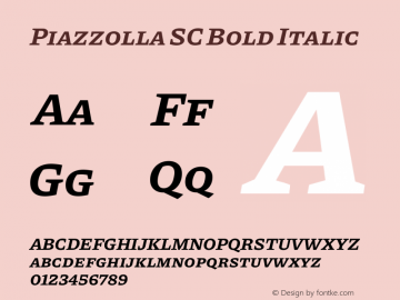 Piazzolla SC Bold Italic Version 2.002图片样张