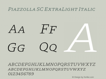 Piazzolla SC ExtraLight Italic Version 2.002图片样张