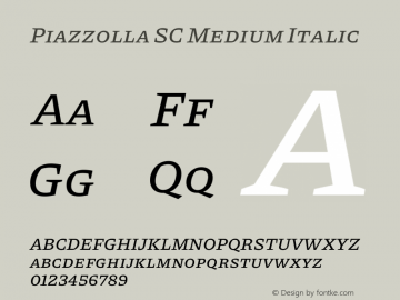 Piazzolla SC Medium Italic Version 2.002 Font Sample