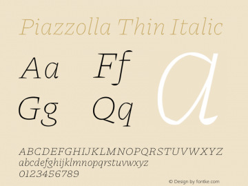Piazzolla Thin Italic Version 2.003图片样张