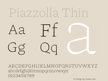 Piazzolla Thin Version 2.003 Font Sample
