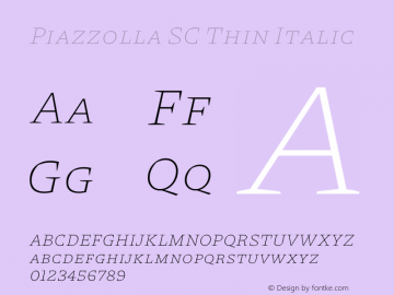 Piazzolla SC Thin Italic Version 2.003图片样张