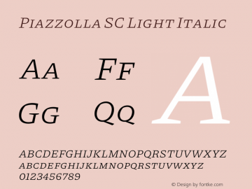 Piazzolla SC Light Italic Version 2.003图片样张