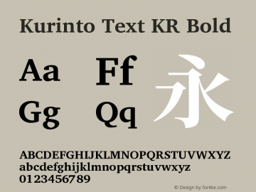 Kurinto Text KR Bold Version 2.196; July 25, 2020图片样张