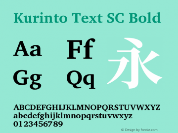 Kurinto Text SC Bold Version 2.196; July 25, 2020 Font Sample