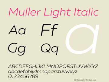 MullerLightItalic Version 1.0 Font Sample