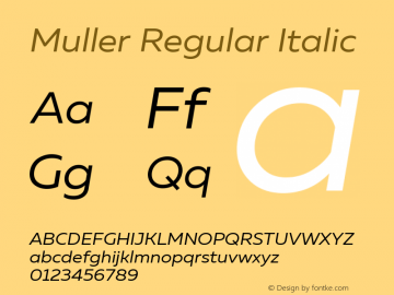 MullerRegularItalic Version 1.0 Font Sample
