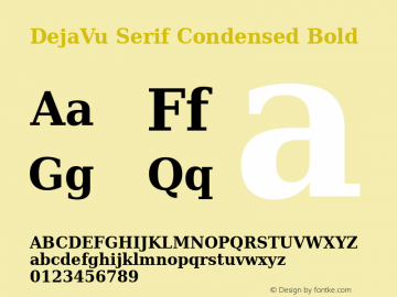 DejaVu Serif Condensed Bold Version 2.37 Font Sample