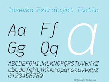 Iosevka Extralight Italic 1.13.3; ttfautohint (v1.8.1)图片样张