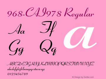 968-CAI978 Regular Version 1.00 April 2, 1992, initial release Font Sample