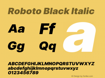 Roboto Black Italic Version 3.018;git-588b23468 Font Sample