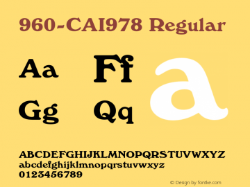 960-CAI978 Regular Version 1.00 January 1, 1904, initial release Font Sample