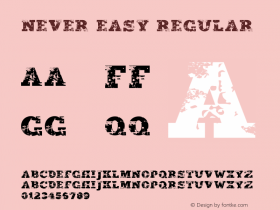 NEVER EASY Version 1.001;Fontself Maker 3.5.4图片样张