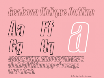 Geakosa-ObliqueOutline Version 1.000 Font Sample