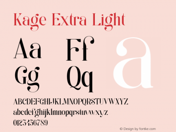 Kage Extra Light Version 1.000;hotconv 1.0.109;makeotfexe 2.5.65596 Font Sample