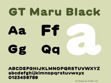 GT Maru Black Version 2.000 Font Sample