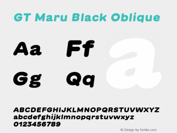 GT Maru Black Oblique Version 2.000 Font Sample