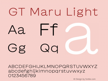 GT Maru Light Version 2.000 Font Sample