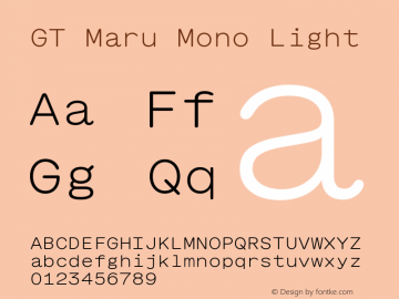 GT Maru Mono Light Version 2.000图片样张