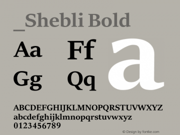 _Shebli Bold Version 14.50;October 9, 2019;FontCreator 12.0.0.2543 64-bit Font Sample