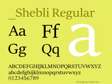 _Shebli Version 14.50;October 9, 2019;FontCreator 12.0.0.2543 64-bit Font Sample