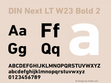 DIN Next LT W23 Bold 2 Version 1.00 August 24, 2016, initial release Font Sample