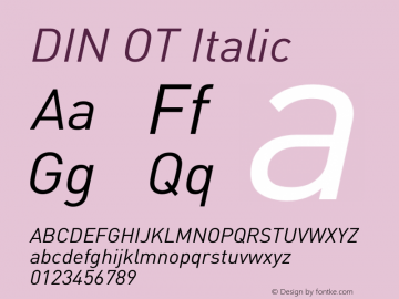 DINOT-Italic Version 7.504; 2005; Build 1020 Font Sample