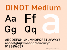 DINOT-Medium Version 7.460;PS 7.046;hotconv 1.0.38 Font Sample