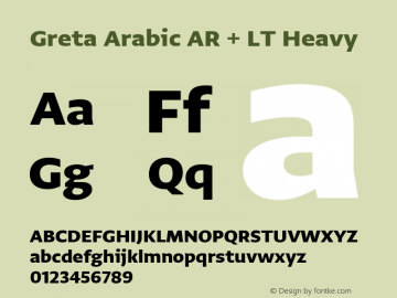 Greta Arabic AR + LT Heavy Version 1.000;PS 001.000;hotconv 1.0.70;makeotf.lib2.5.58329图片样张