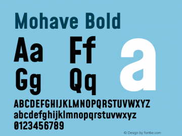 Mohave Bold Version 2.002;PS 002.002;hotconv 1.0.88;makeotf.lib2.5.64775 Font Sample