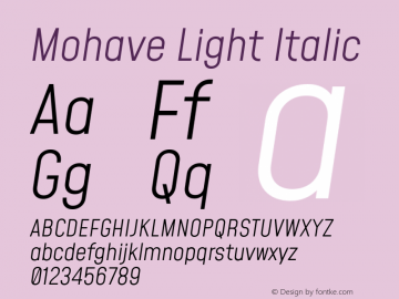 Mohave Light Italic Version 2.002;PS 002.002;hotconv 1.0.88;makeotf.lib2.5.64775 Font Sample